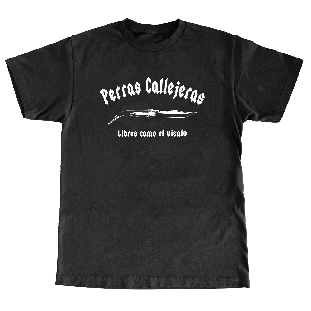 Camiseta Clasica Perras Callejeras SIN ENTALLAR, CORTE RECTO
